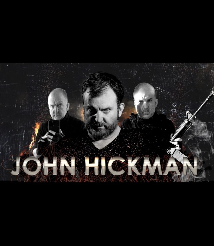 Actor John Hickman latest films